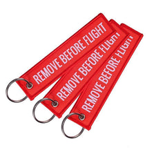 Load image into Gallery viewer, REMOVE BEFORE FLIGHT Key chain